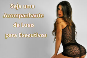 como-se-tornar-uma-garota-de-programa-1 | GP Acompanhantes | Garotas de Programa São Paulo Vagas para Acompanhantes de Luxo